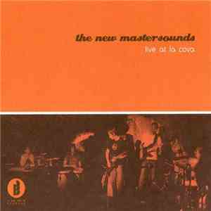 The New Mastersounds - Live At La Cova
