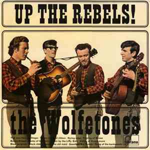 The Wolfe Tones - Up The Rebels!