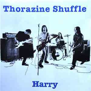 Thorazine Shuffle - Harry