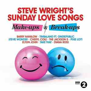 Various - Steve Wright's Sunday Love Songs: Make Ups & Break Ups