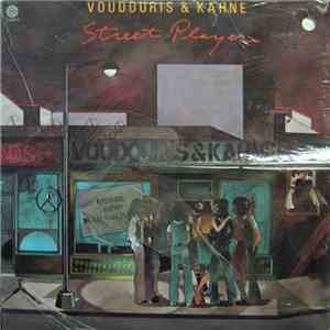 Voudouris & Kahne - Street Player