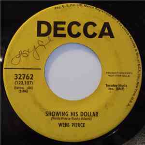 Webb Pierce - Showing His Dollar