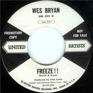 Wes Bryan - Freeze!! / Wait For Me Baby