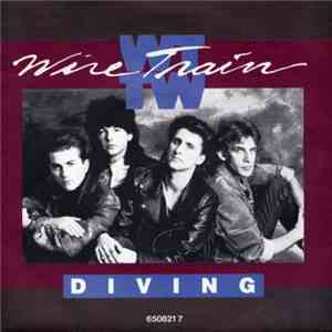 Wire Train - Diving