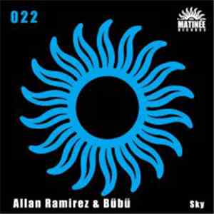 Allan Ramirez & Bübü - Sky