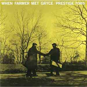 Art Farmer - When Farmer Met Gryce
