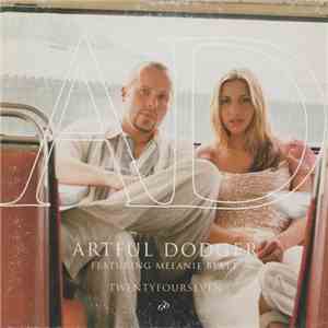 Artful Dodger Featuring Melanie Blatt - Twentyfourseven