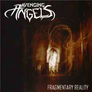 Avenging Angels - Fragmentary Reality