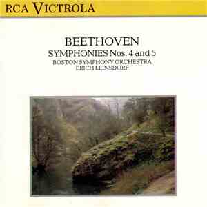 Beethoven, Boston Symphony Orchestra, Erich Leinsdorf - Symphonies Nos. 4 A ...
