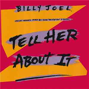 Billy Joel - Tell Her About It
