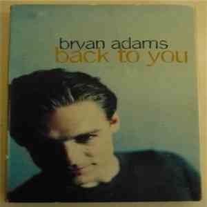 Bryan Adams - Back To You