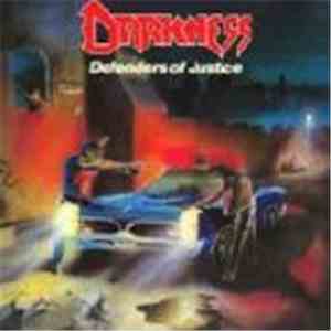 Darkness  - Defenders Of Justice