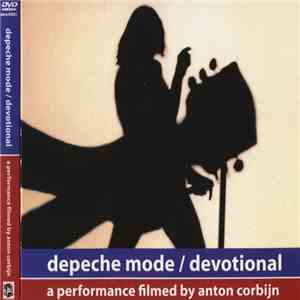 Depeche Mode - Devotional (A Performance Filmed By Anton Corbijn)