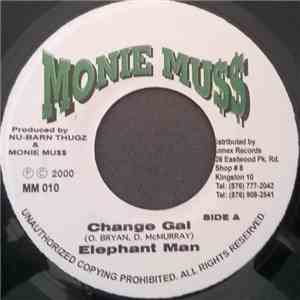 Elephant Man - Change Gal