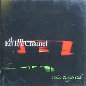 End Time Channel - Valuna Twilight Café