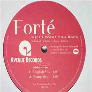 Forté - Girl I Want You Back