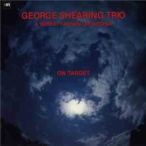 George Shearing Trio & Robert Farnon Orchestra - On Target