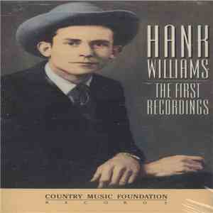 Hank Williams - The First Recordings