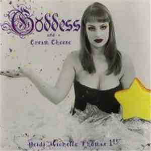 Heidi Michelle Thomas 1st - Goddess and Cheam Cheese