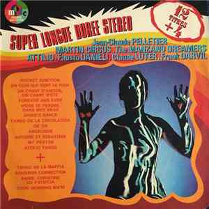 Jean-Claude Pelletier Et Son Orchestre, Martin Circus, The Manzano Dreamers ...