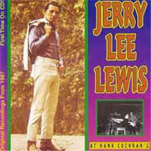 Jerry Lee Lewis - At Hank Cochran's