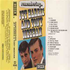 Jet Harris & Tony Meehan - Remembering Jet Harris And Tony Meehan