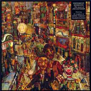 Joe Davidow - Different Moments - The Music Of Joe Davidow