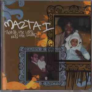 Mazta I - Thank The Lord And The Sword