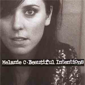 Melanie C - Beautiful Intentions