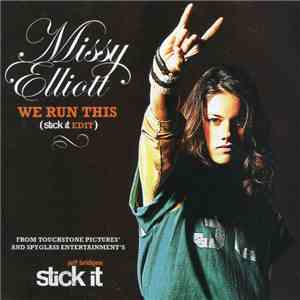Missy Elliott - We Run This (Stick It Edit)