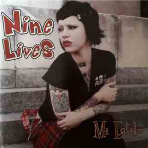 Nine Lives  - Mi Estilo