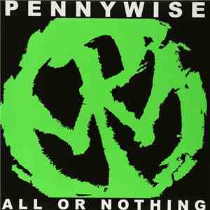 Pennywise - All Or Nothing