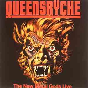 Queensrÿche - The New Metal Gods Live
