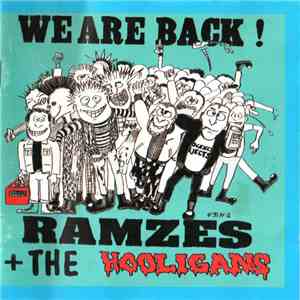 Ramzes + The Hooligans - We Are Back !