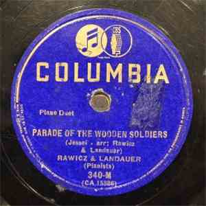 Rawicz & Landauer - Parade Of The Wooden Soldiers / Nola