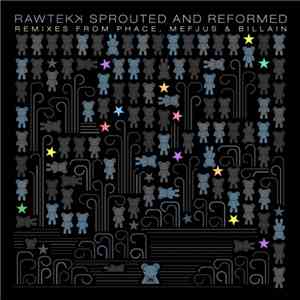 Rawtekk - Sprouted & Reformed