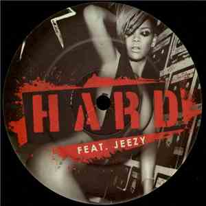 Rihanna Feat. Jeezy - Hard