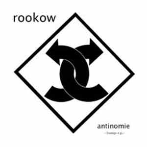 Rookow - Antinomie 3 Songs EP