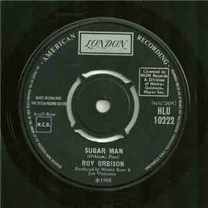 Roy Orbison - Sugar Man