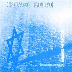 Rupture  - Israel Suite / Dominante En Bleu