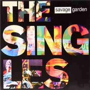 Savage Garden - The Singles