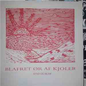 Synd Og Skam - Blafret Ør Af Kjoler