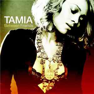 Tamia - Between Friends