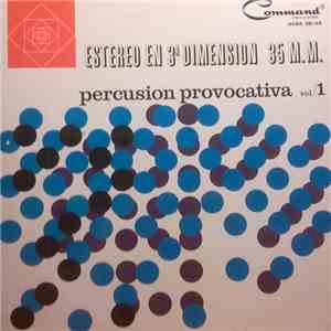 The Command All-Stars - Percusion Provocativa Vol/1 (Provocative Percussion)