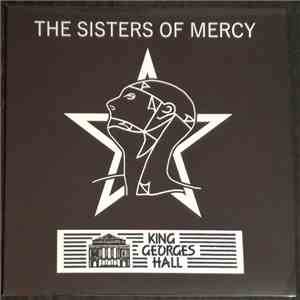 The Sisters Of Mercy - King Georges Hall
