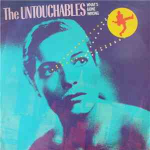 The Untouchables  - What's Gone Wrong?