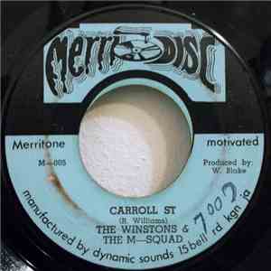 The Winstons  & The M-Squad - Carroll St