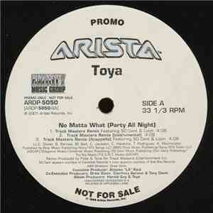 Toya  - No Matta What (Party All Night)
