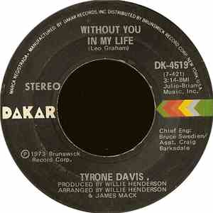Tyrone Davis - Without You In My Life