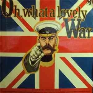 Various - Oh, What A Lovely War